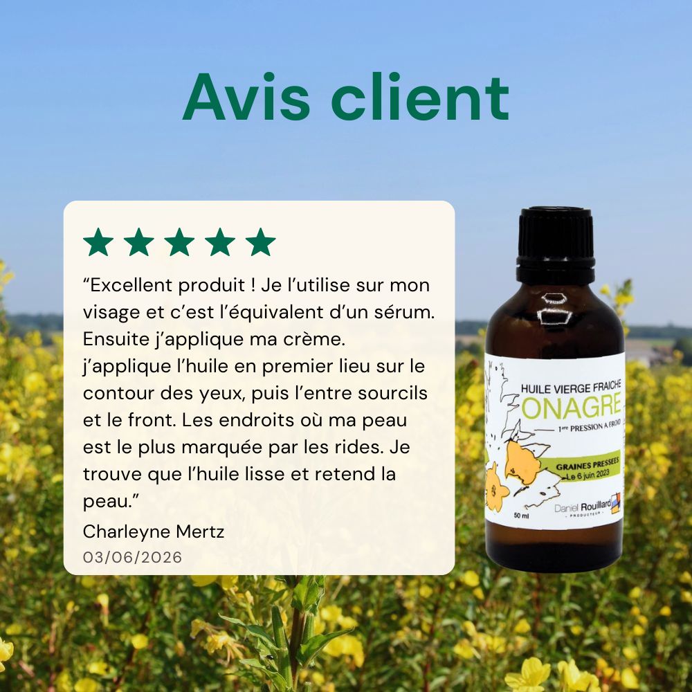 Avis client certifié sur l'huile d'onagre en flacon de Daniel Rouillard Producteur